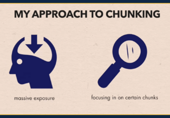 How to Become Fluent in a Language: Chunking